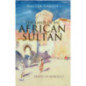 The Land of an African Sultan : Travels in Morocco