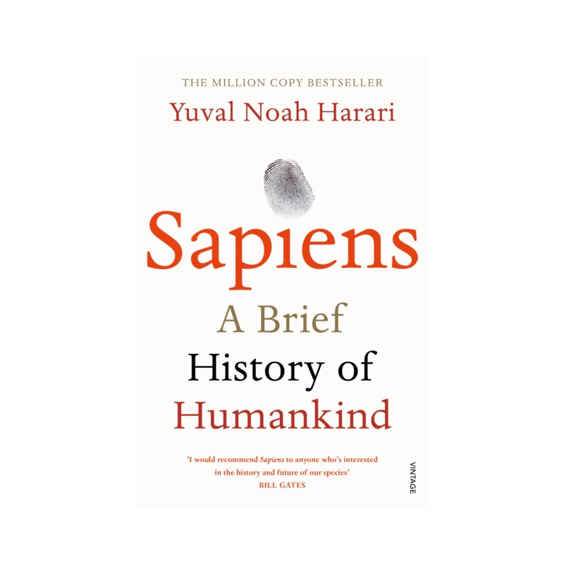 Sapiens : THE MULTI-MILLION COPY BESTSELLER Sapiens : THE MULTI-MILLION COPY BESTSELLER