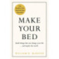 Make Your Bed : Feel grounded and think positive in 10 simple steps