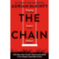 The Chain : The Award-Winning Suspense Thriller of the Year The Chain : The Award-Winning Suspense Thriller of the Year