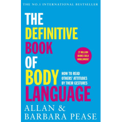 The Definitive Book of Body Language : How to read others' attitudes by their gestures