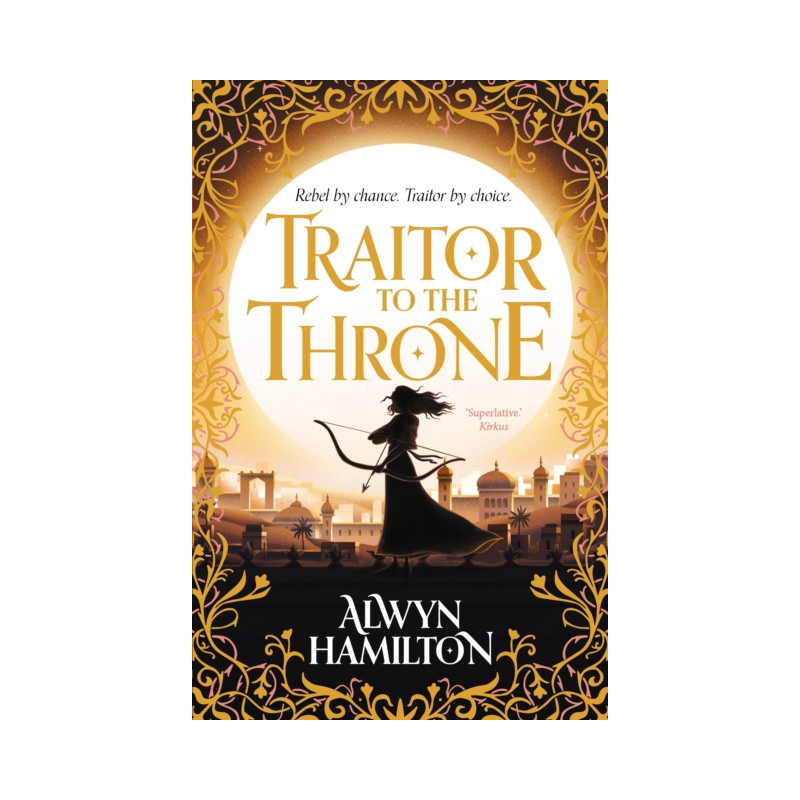 Traitor to the Throne : The must-read New York Times-bestselling fantasy series Traitor to the Throne : The must-read New York Times-bestselling fantasy series
