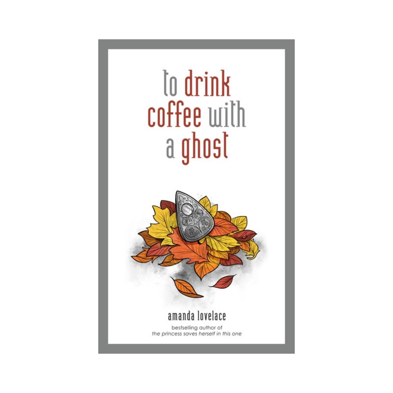 to drink coffee with a ghost to drink coffee with a ghost