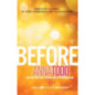 Before : Volume 5 Before : Volume 5