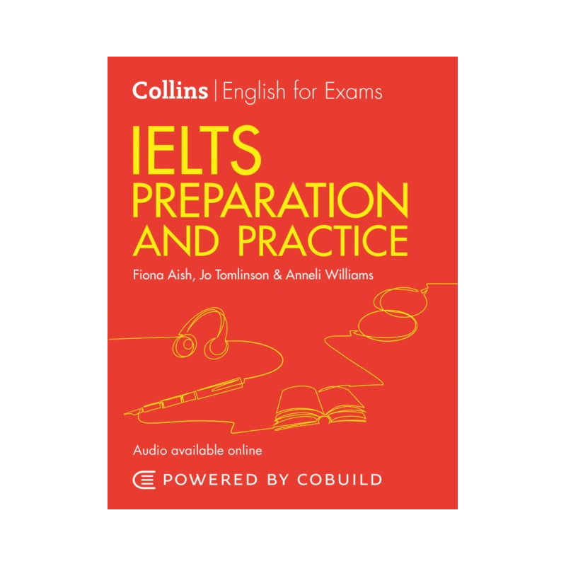 IELTS Preparation and Practice (With Answers and Audio) : IELTS 4-5.5 (B1+)