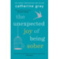 The Unexpected Joy of Being Sober The Unexpected Joy of Being Sober