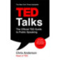 TED Talks : The official TED guide to public speaking: Tips and tricks for giving unforgettable speeches and presentations