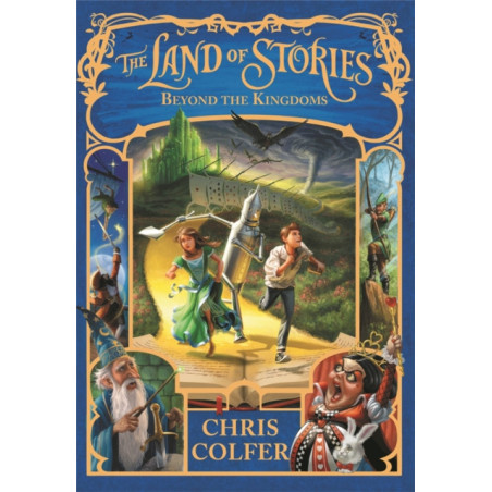 The Land of Stories: Beyond the Kingdoms : Book 4