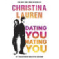 Dating You, Hating You : the perfect enemies-to-lovers romcom that'll have you laughing out loud Dating You, Hating You : the perfect enemies-to-lovers romcom that'll have you laughing out loud