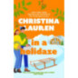 In A Holidaze : Love Actually meets Groundhog Day in this heartwarming holiday romance. . . In A Holidaze : Love Actually meets Groundhog Day in this heartwarming holiday romance. . .