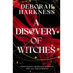 A Discovery of Witches : The gripping first book in the magical All Souls series