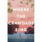 Where the Crawdads Sing Where the Crawdads Sing