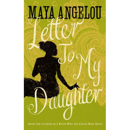 Letter To My Daughter