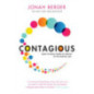 Contagious : How to Build Word of Mouth in the Digital Age