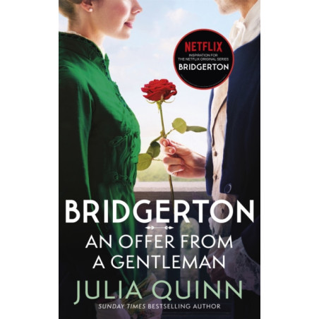 Bridgerton: An Offer From A Gentleman (Bridgertons Book 3) : Inspiration for Bridgerton series four