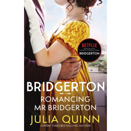 Bridgerton: Romancing Mr Bridgerton : Penelope and Colin's story 