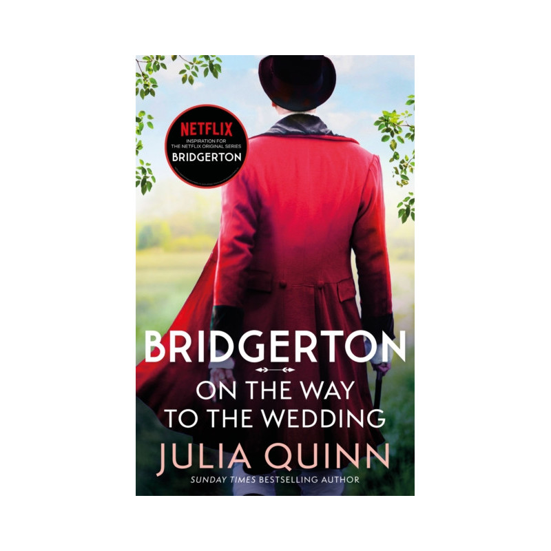 Bridgerton: On The Way To The Wedding (Bridgertons Book 8) : Inspiration for the Netflix Original Series Bridgerton Bridgerton: On The Way To The Wedding (Bridgertons Book 8) : Inspiration for the Netflix Original Series Bridgerton