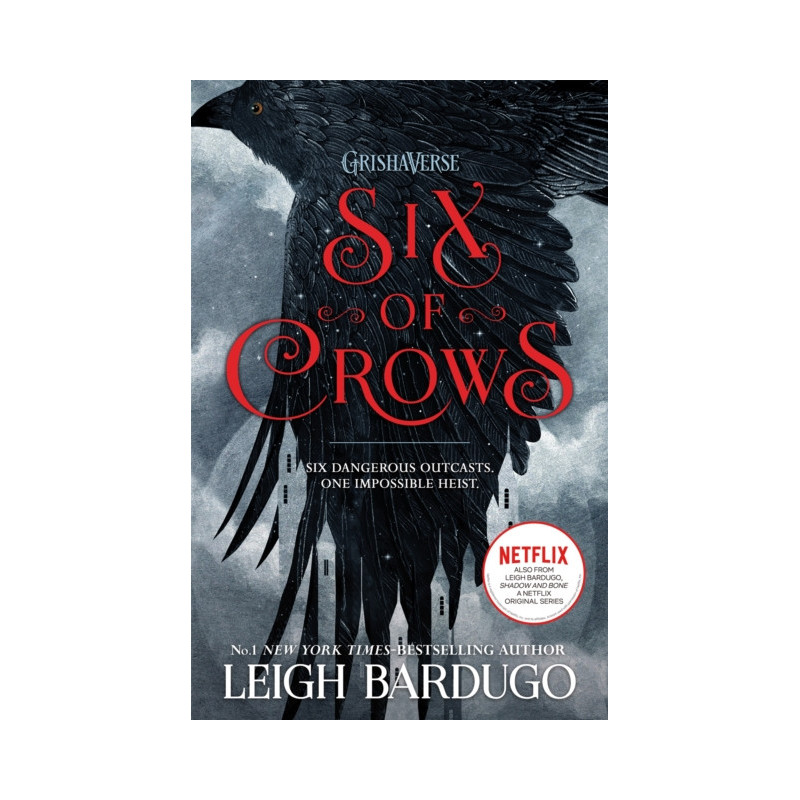 Six of Crows : Book 1