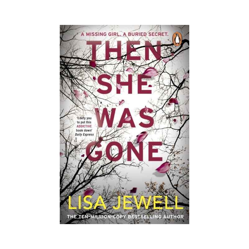 Then She Was Gone Then She Was Gone