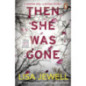 Then She Was Gone Then She Was Gone