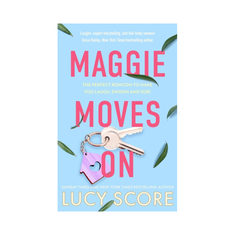 Maggie Moves On : the perfect romcom to make you laugh, swoon and sob!