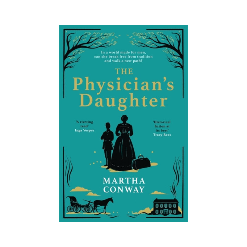 The Physician's Daughter : The perfect captivating historical read The Physician's Daughter : The perfect captivating historical read