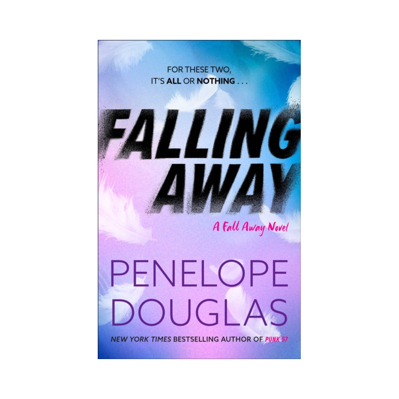 Falling Away : A powerfully emotional and addictive second chance romance