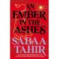 An Ember in the Ashes : Book 1