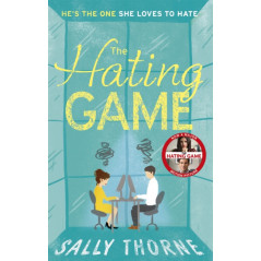 The Hating Game : the TikTok sensation! The perfect enemies to lovers romcom