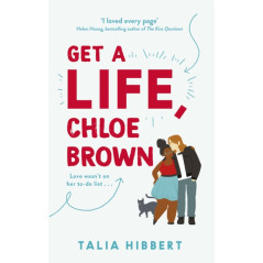 Get A Life, Chloe Brown : discovered on TikTok! The perfect feel good romance