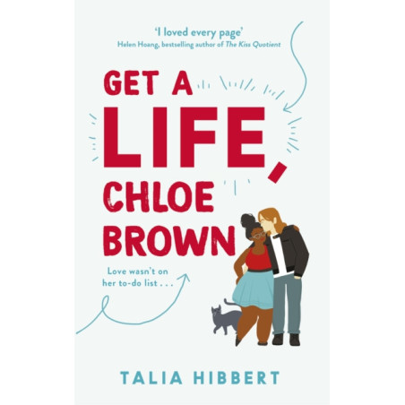 Get A Life, Chloe Brown : discovered on TikTok! The perfect feel good romance