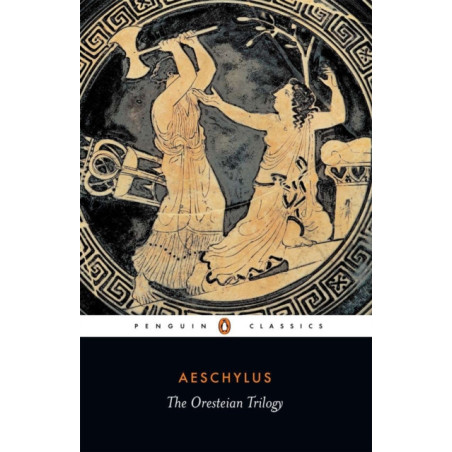 The Oresteian Trilogy