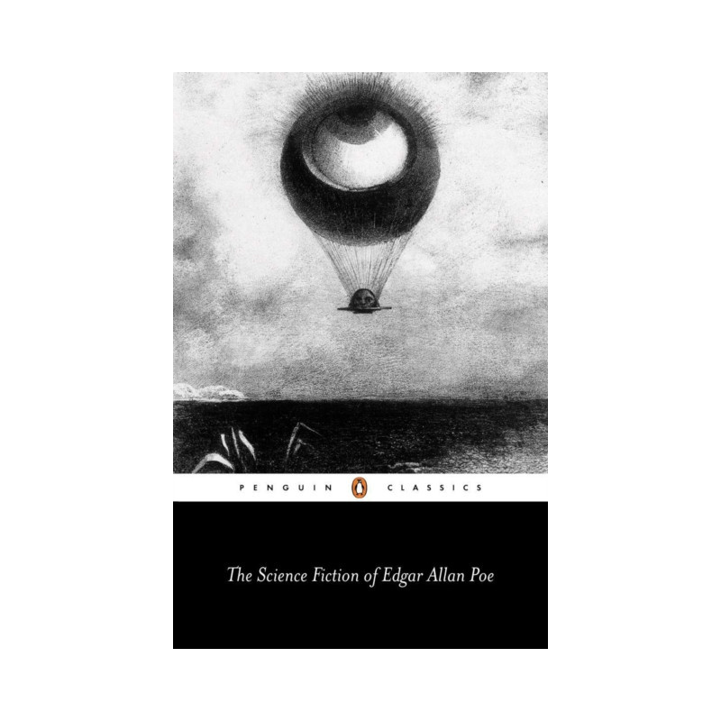 The Science Fiction of Edgar Allan Poe