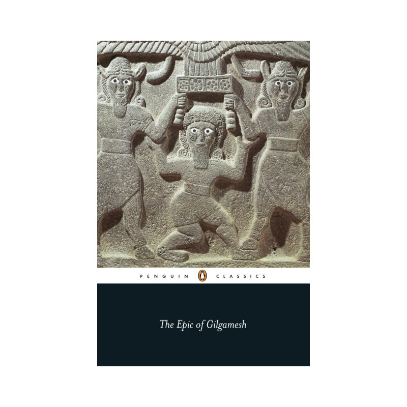 The Epic of Gilgamesh