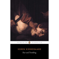 Fear and Trembling : Dialectical Lyric by Johannes De Silentio