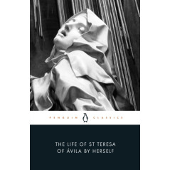 The Life of St Teresa of Avila by Herself