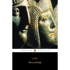 Rome and Italy : The History of Rome from its Foundation