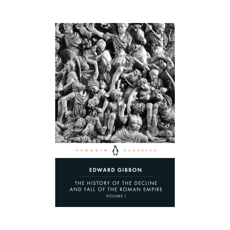 The History of the Decline and Fall of the Roman Empire