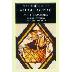 Four Tragedies : Hamlet, Othello, King Lear, Macbeth