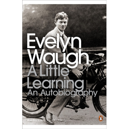 A Little Learning : The First Volume of an Autobiography