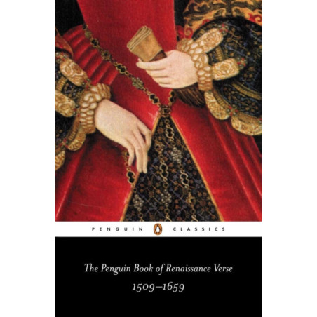 The Penguin Book of Renaissance Verse : 1509