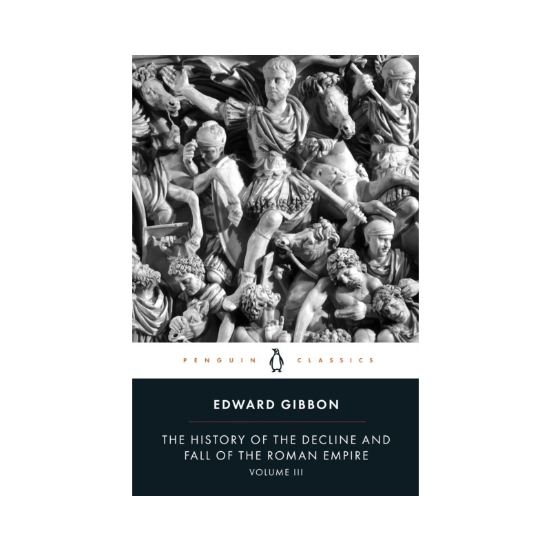 The History of the Decline and Fall of the Roman Empire