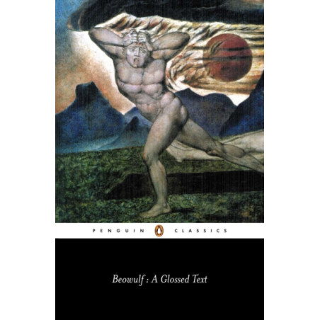 Beowulf : A Glossed Text