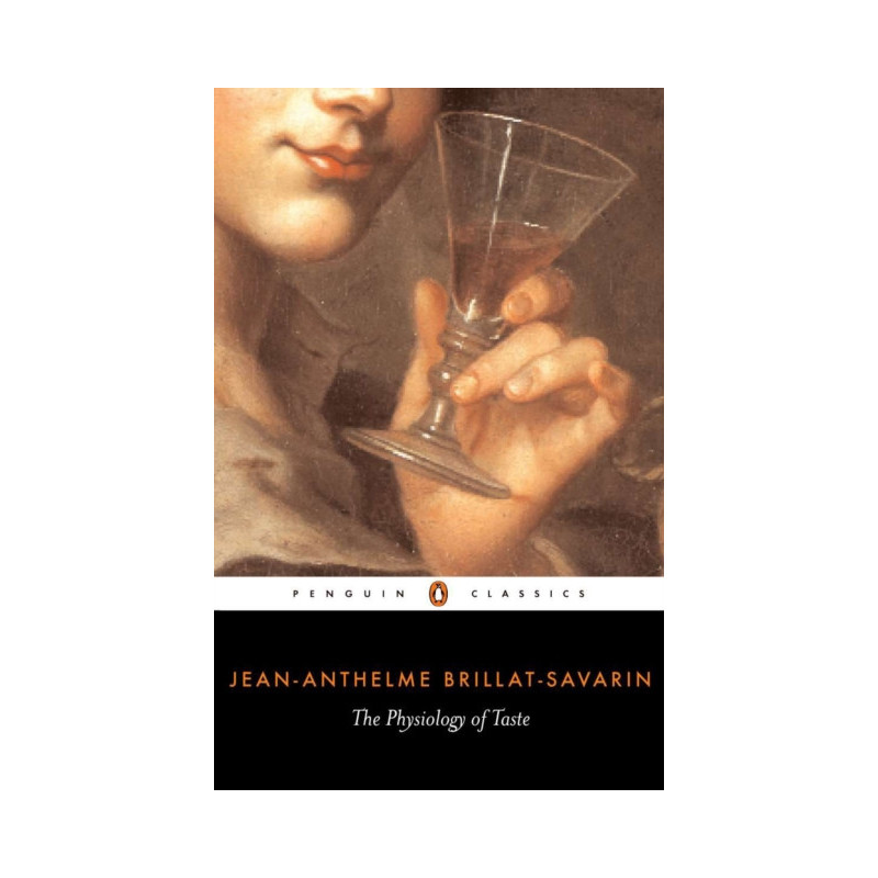 The Physiology of Taste The Physiology of Taste