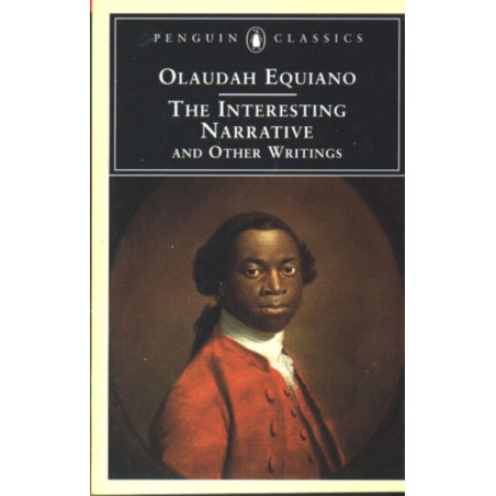 The Interesting Narrative and Other Writings