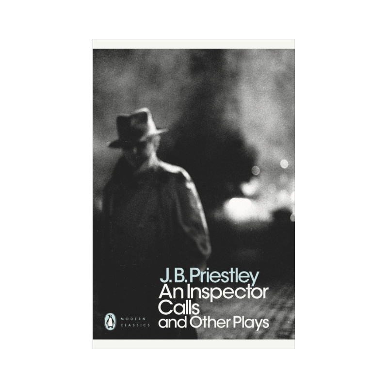 An Inspector Calls and Other Plays An Inspector Calls and Other Plays