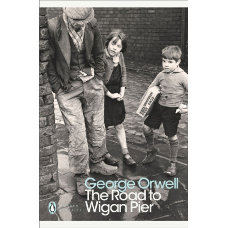 The Road to Wigan Pier