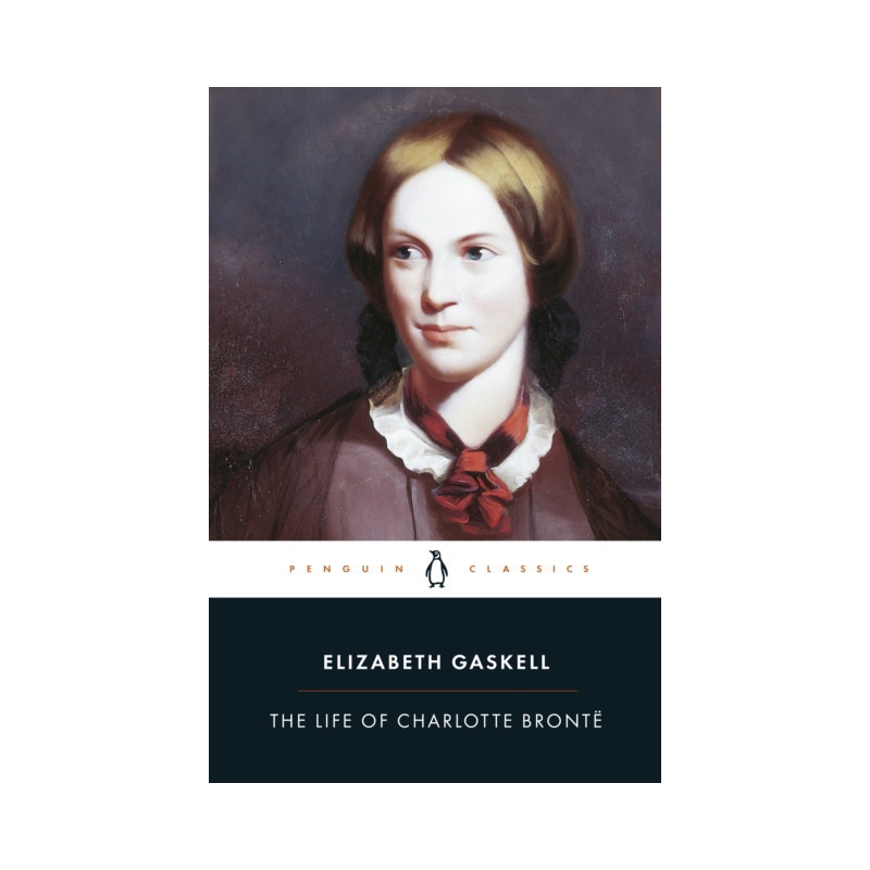 The Life of Charlotte Bronte