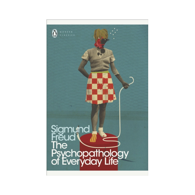 The Psychopathology of Everyday Life