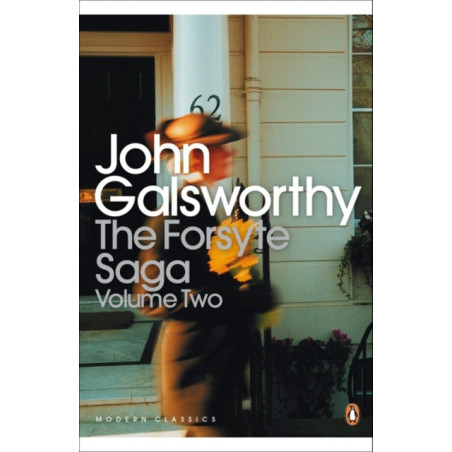 The Forsyte Saga : Volume 2